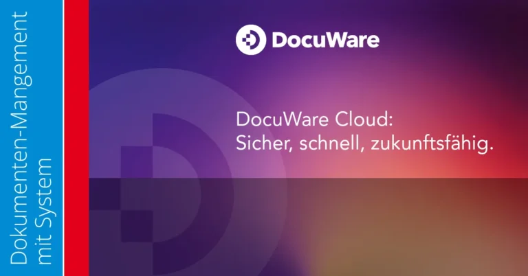 Docuware Cloud – DMS schnell und einfach nutzen 10